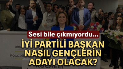 İYİ Partili başkan nasıl gençlerin adayı olacak?